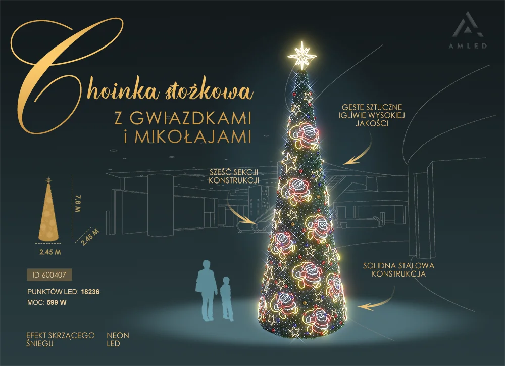 Stożkowa choinka o wysokości 7,8 m ozdobiona świecącymi postaciami Mikołajów i gwiazdkami NEON LED w stylu neonowym, osadzona na stalowej konstrukcji i pokryta gęstym sztucznym igliwiem.