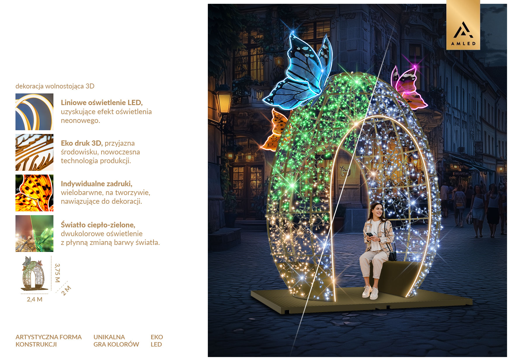 Infografika dekoracji wolnostojącej Jajko 3D LED o wymiarach 3,75 m wysokości, 2,4 m szerokości i 2 m głębokości, liniowe oświetlenie LED, eko druk 3D, indywidualne nadruki, płynna zmiana barwy światła, konstrukcja artystyczna.